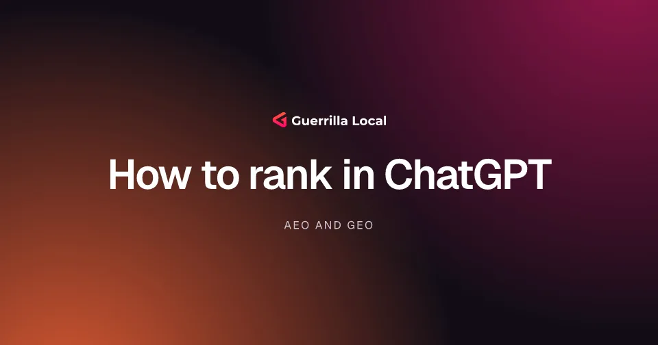 How to rank in ChatGPT: getting your business recommended by AI Cover for the guide: How to rank in ChatGPT: getting your business recommended by AI