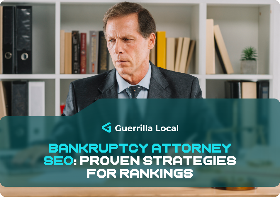 Bankruptcy Attorney SEO Proven Strategies for Rankings